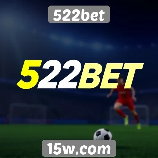 Apostas esportivas em destaque no 522bet